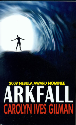 Cover Image for Arkfall, by Carolyn Ives Gilman