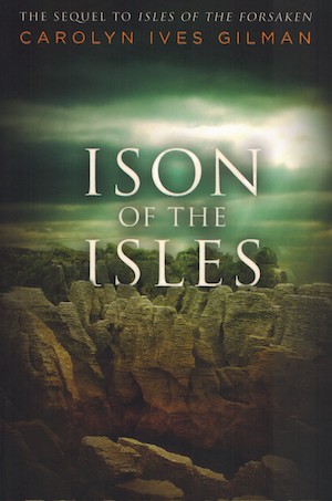 Cover Image for Ison of the Isles, by Carolyn Ives Gilman